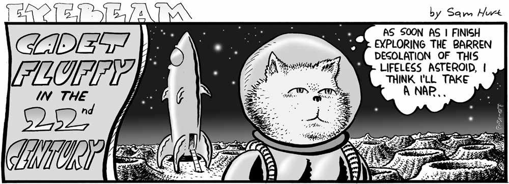 Current Eyebeams: August 31, 2007, comic 35 of 291